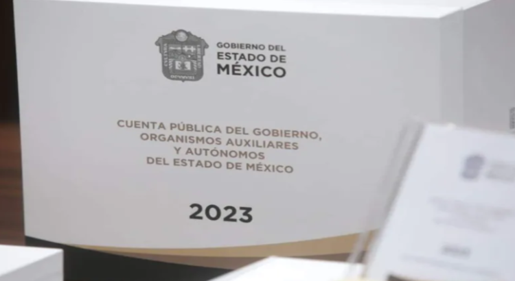 Gobierno del Edomex entrega Cuenta Pública 2023