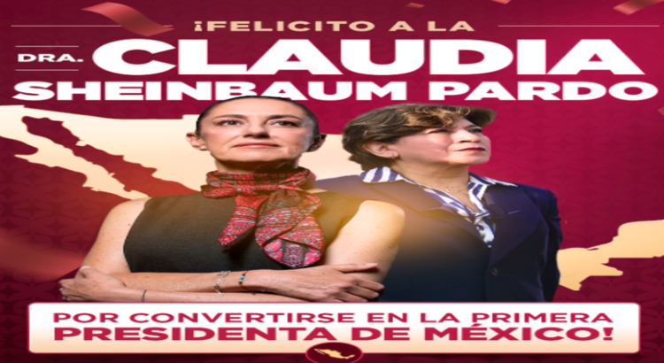 Gobernadora Delfina Gómez, felicita a Claudia Sheinbaum por su triunfo en las elecciones presidenciales
